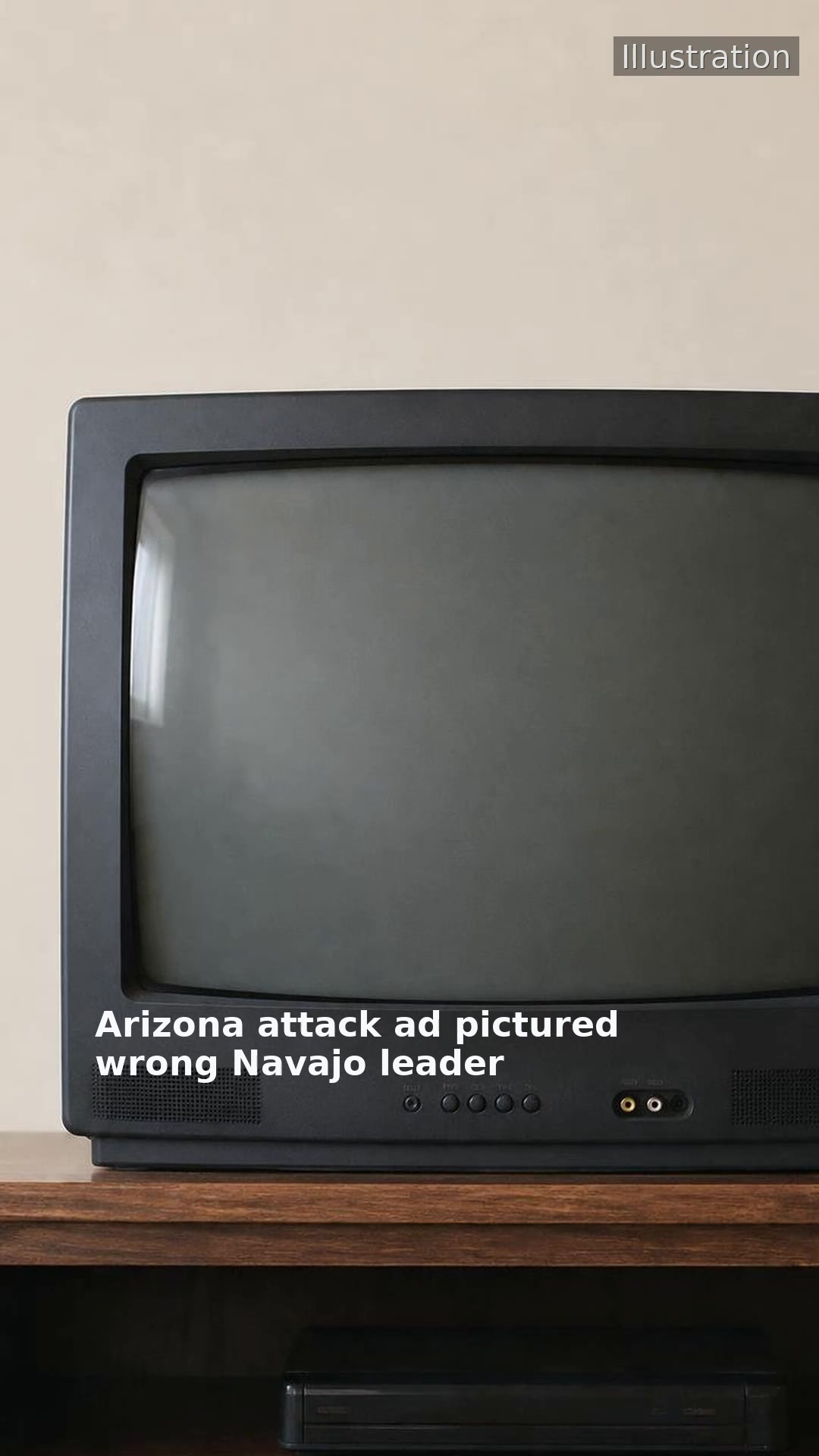 Arizona attack ad pictured wrong Navajo leader