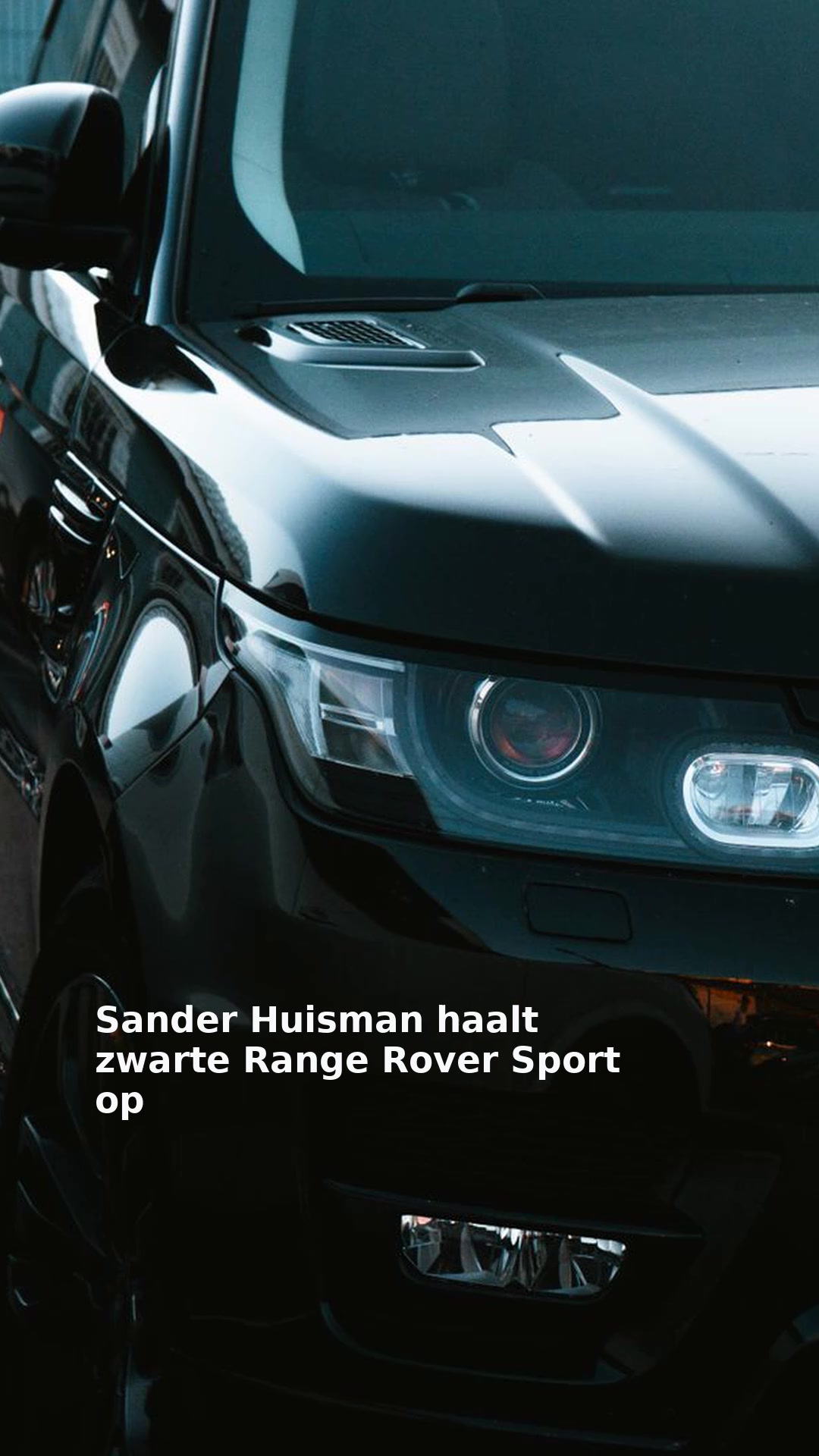 Sander Huisman haalt zwarte Range Rover Sport op