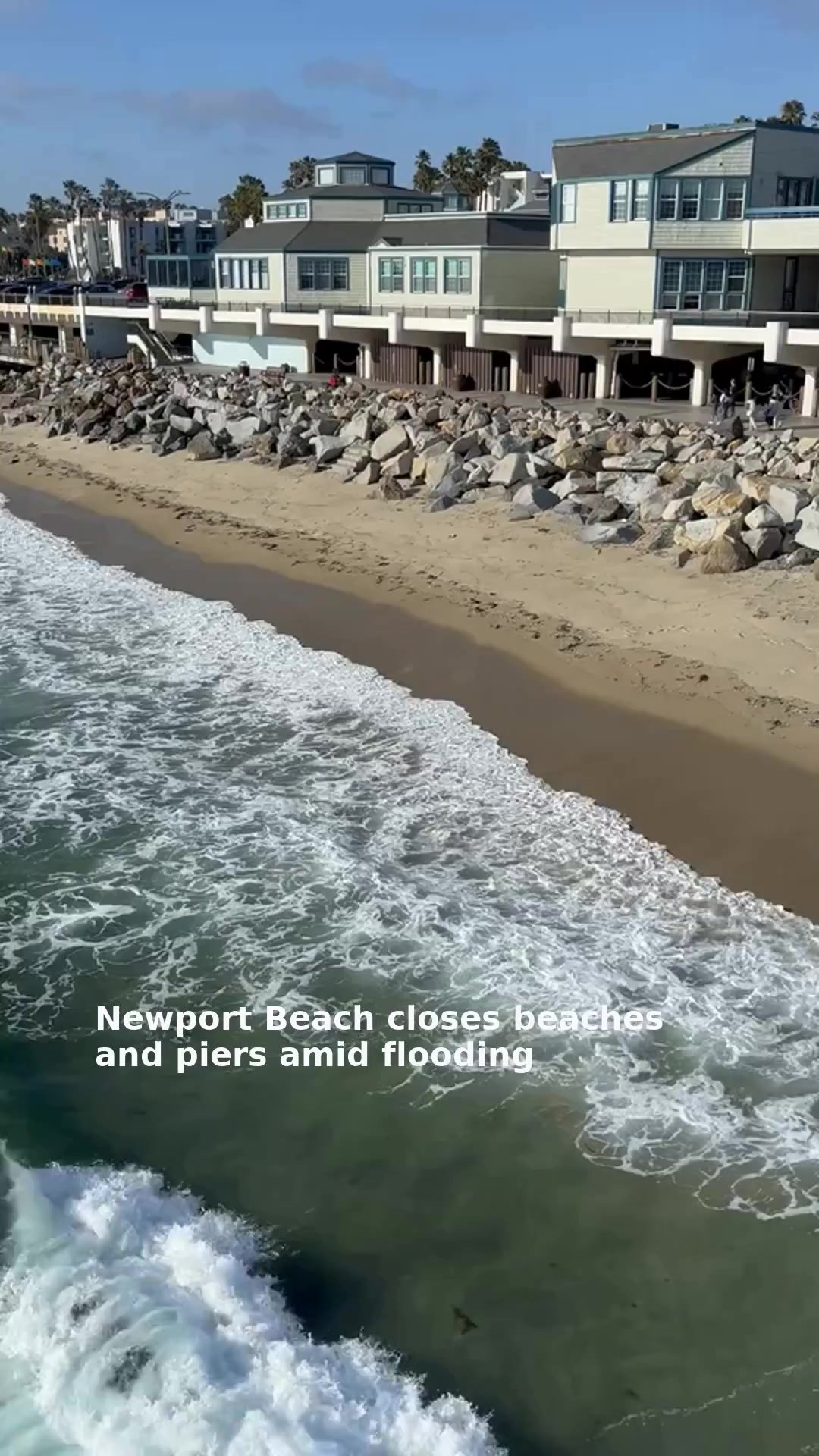 Newport Beach closes beaches and piers amid flooding