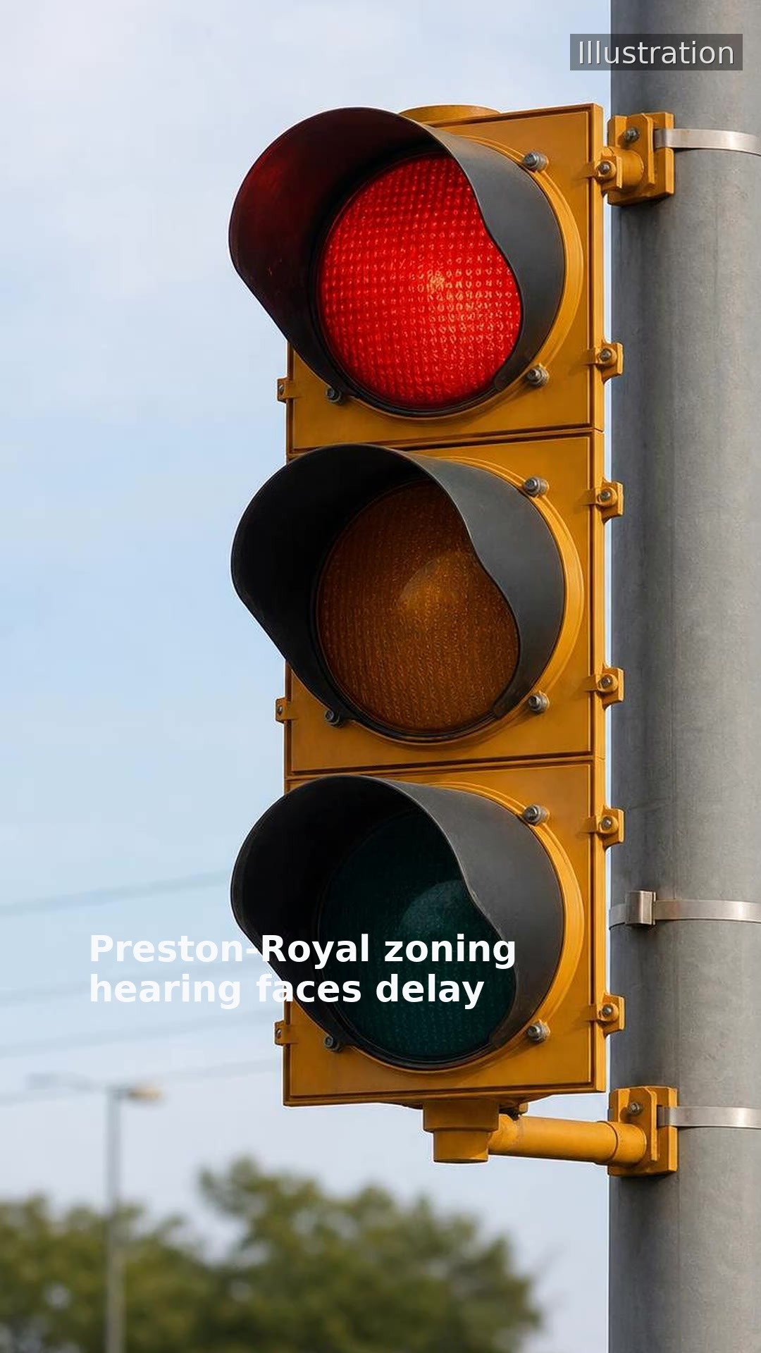Preston-Royal zoning hearing faces delay