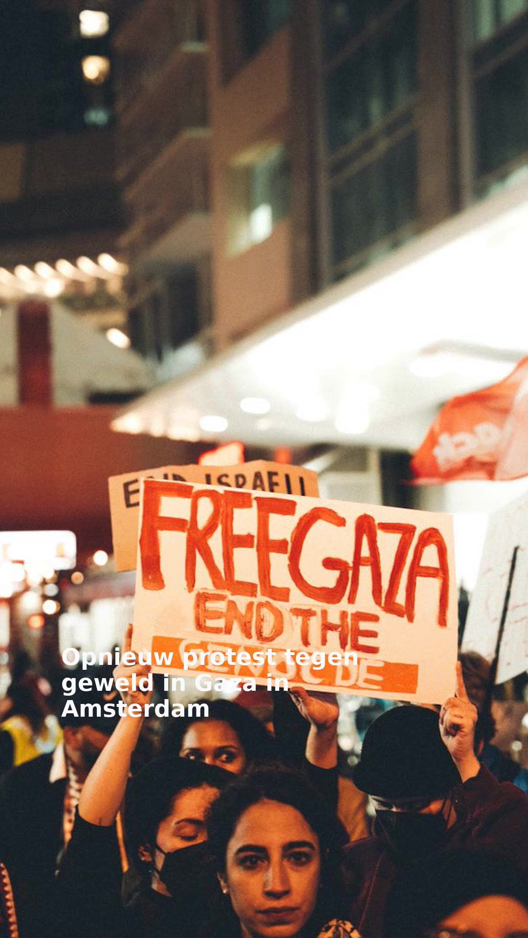Opnieuw protest tegen geweld in Gaza in Amsterdam