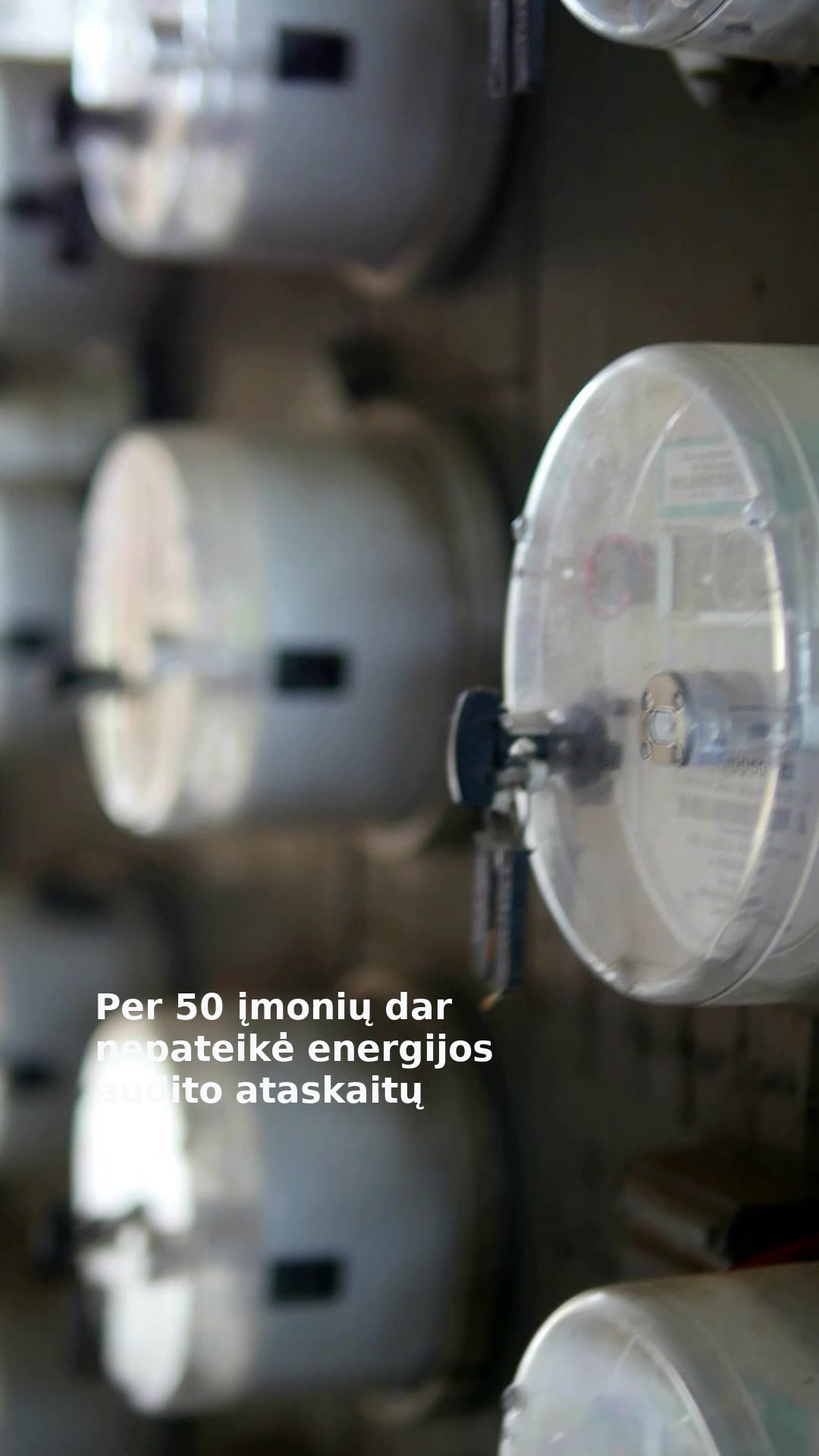 Per 50 įmonių dar nepateikė energijos audito ataskaitų