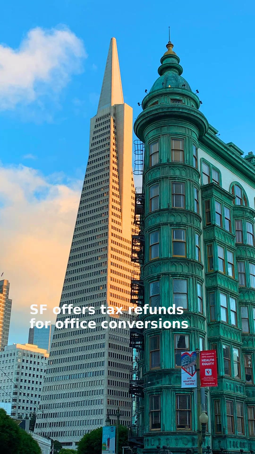 SF offers tax refunds for office conversions