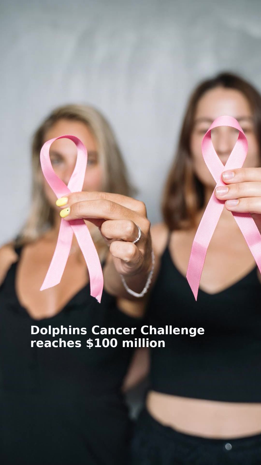 Dolphins Cancer Challenge reaches $100 million