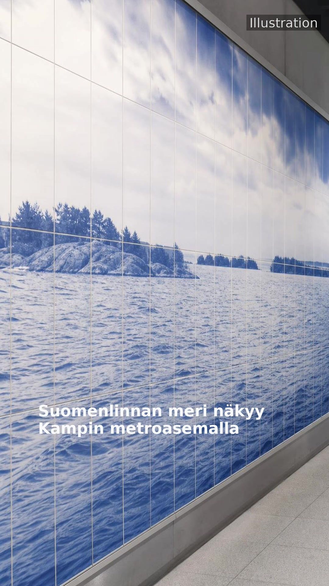 Suomenlinnan meri näkyy Kampin metroasemalla