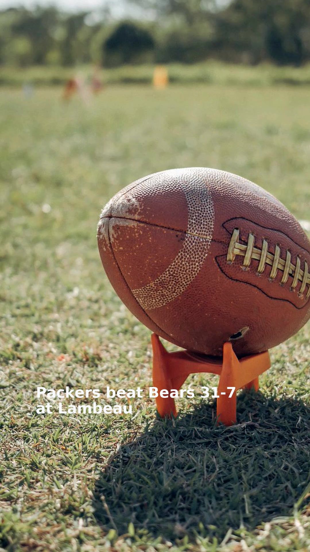 Packers beat Bears 31-7 at Lambeau