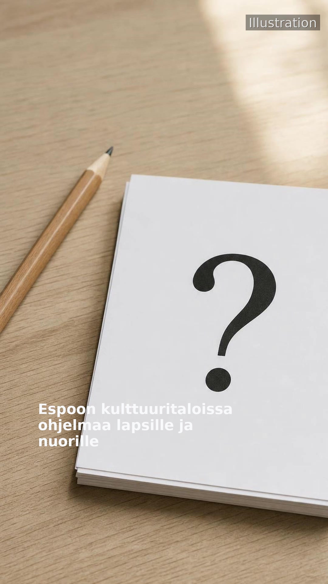 Espoon kulttuuritaloissa ohjelmaa lapsille ja nuorille
