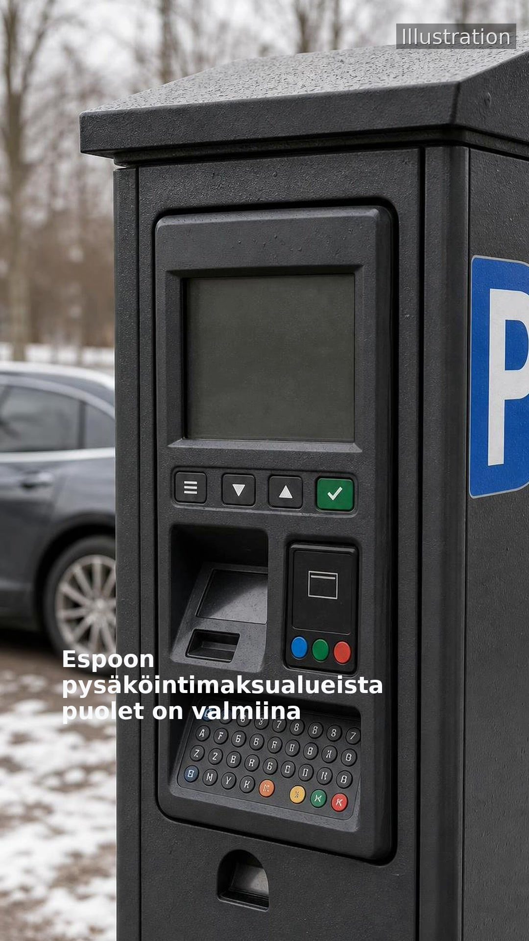 Espoon pysäköintimaksualueista puolet on valmiina