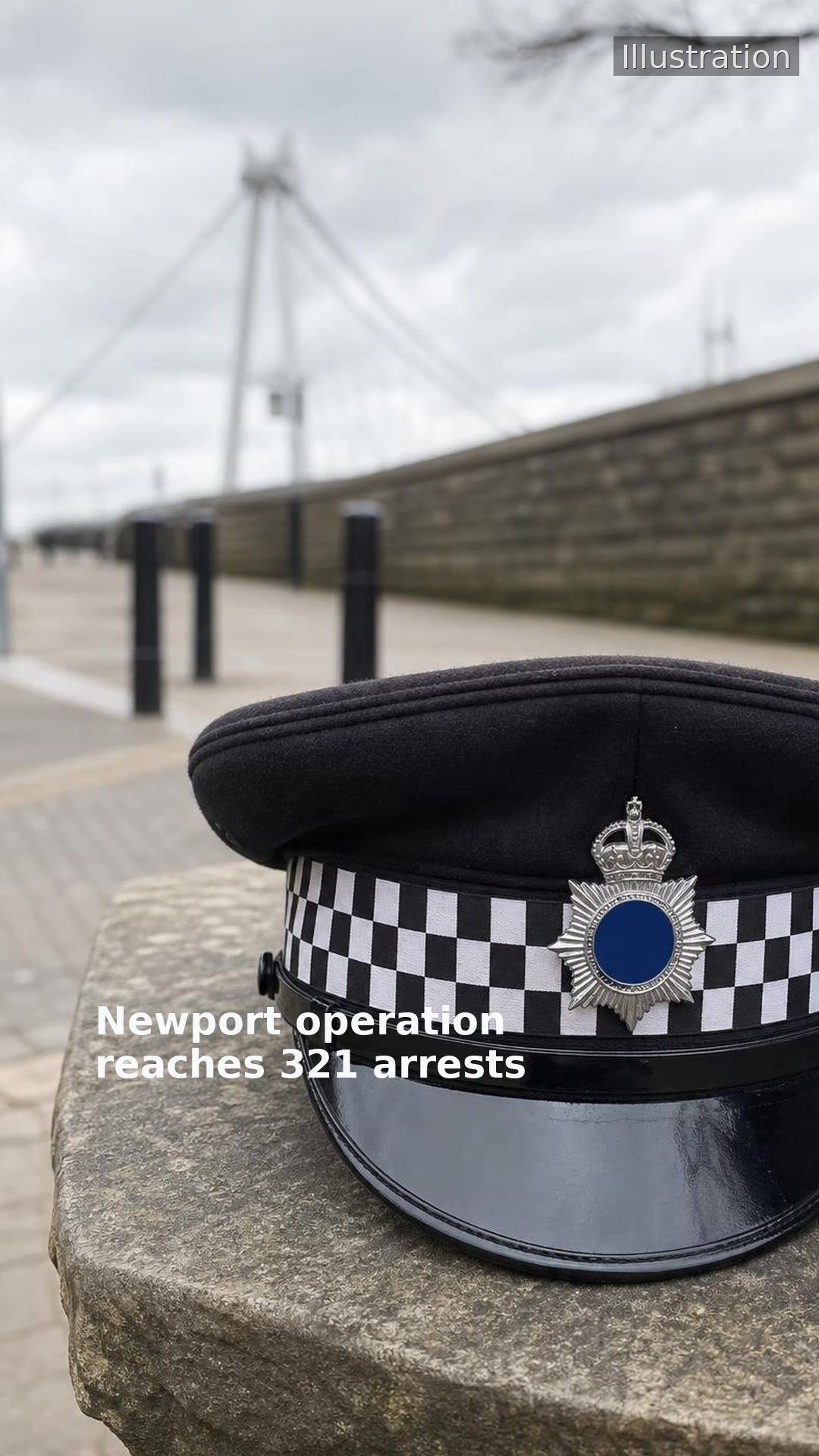 Newport operation reaches 321 arrests