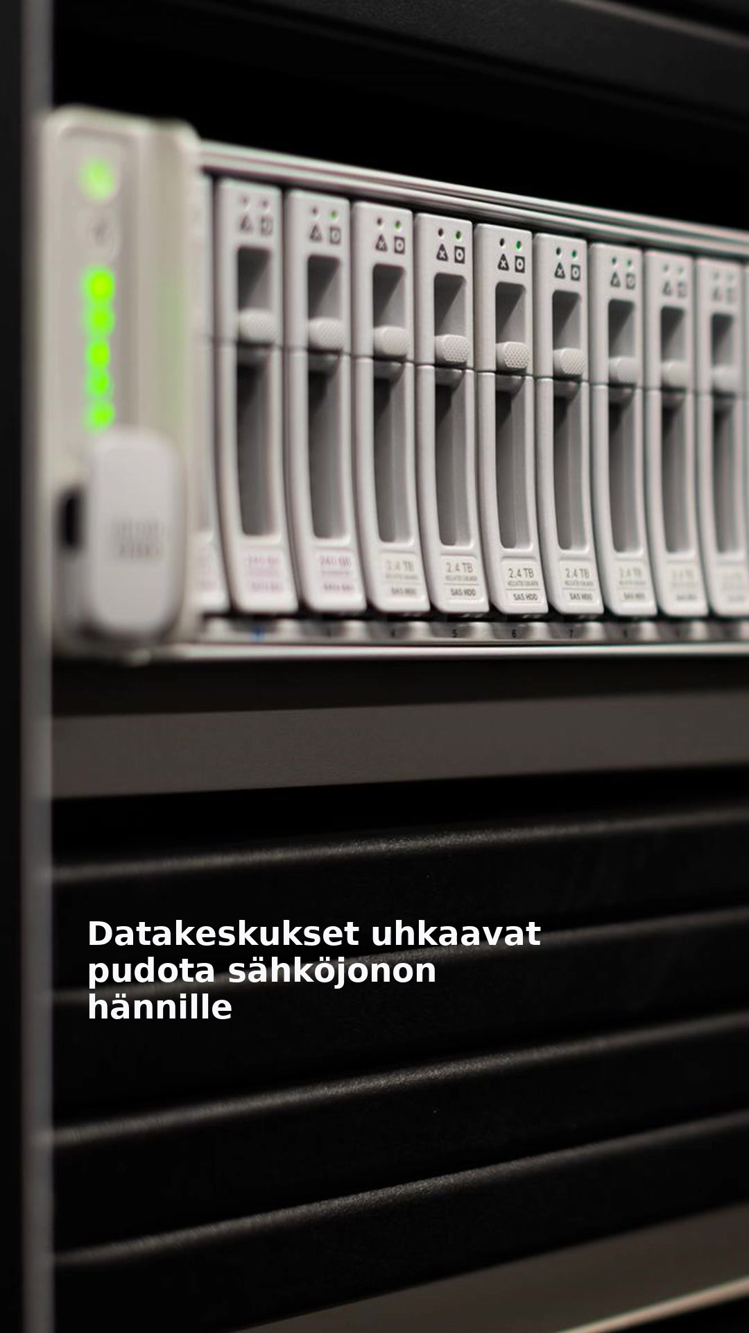 Datakeskukset uhkaavat pudota sähköjonon hännille