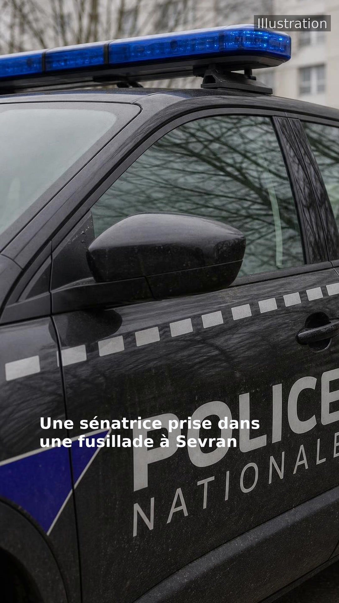 Une sénatrice prise dans une fusillade à Sevran