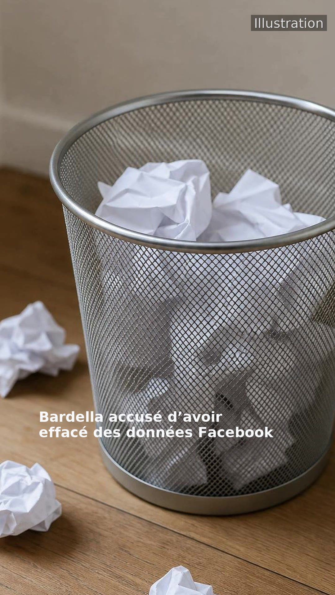 Bardella accusé d’avoir effacé des données Facebook