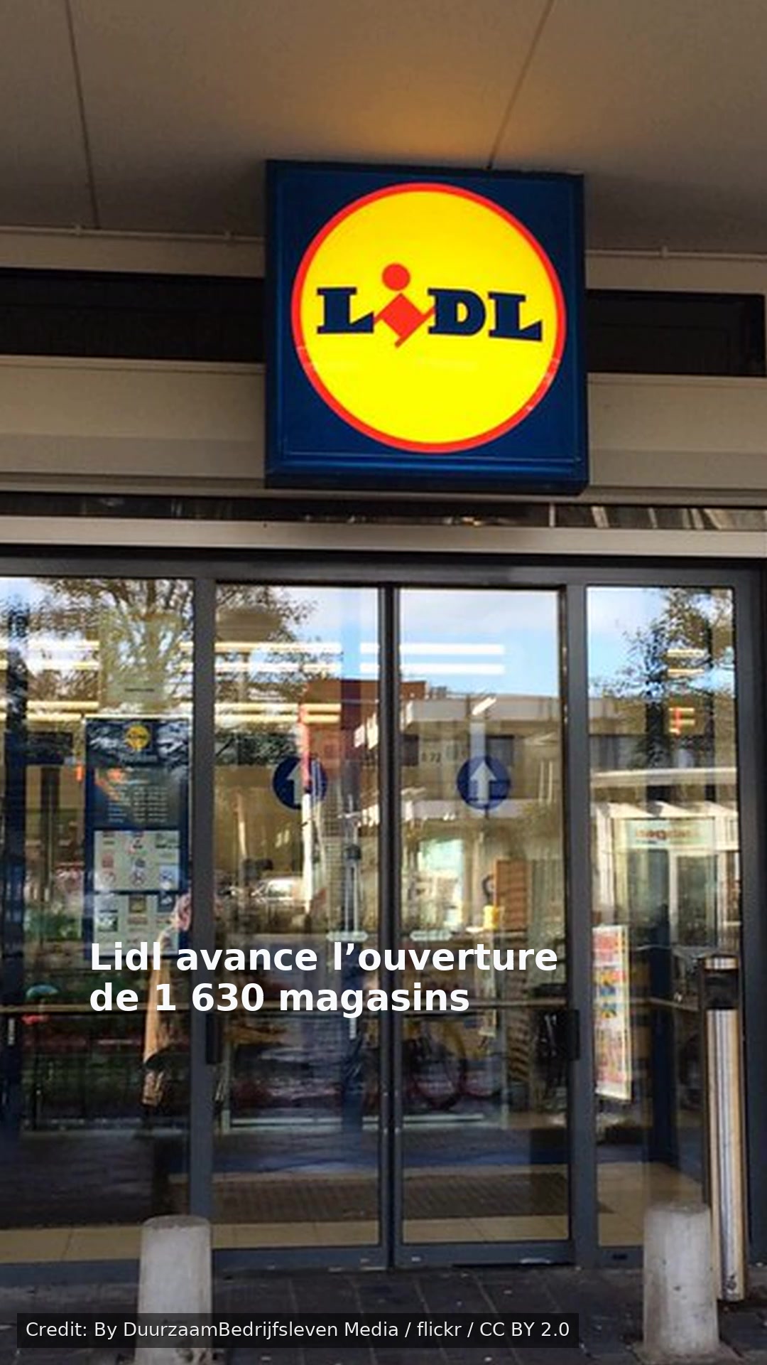 Lidl avance l’ouverture de 1 630 magasins