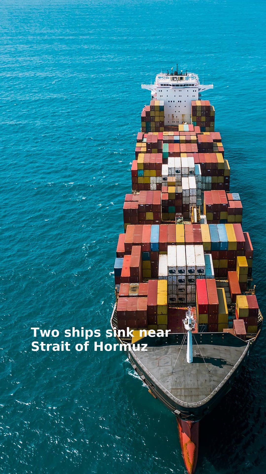 Two ships sink near Strait of Hormuz
