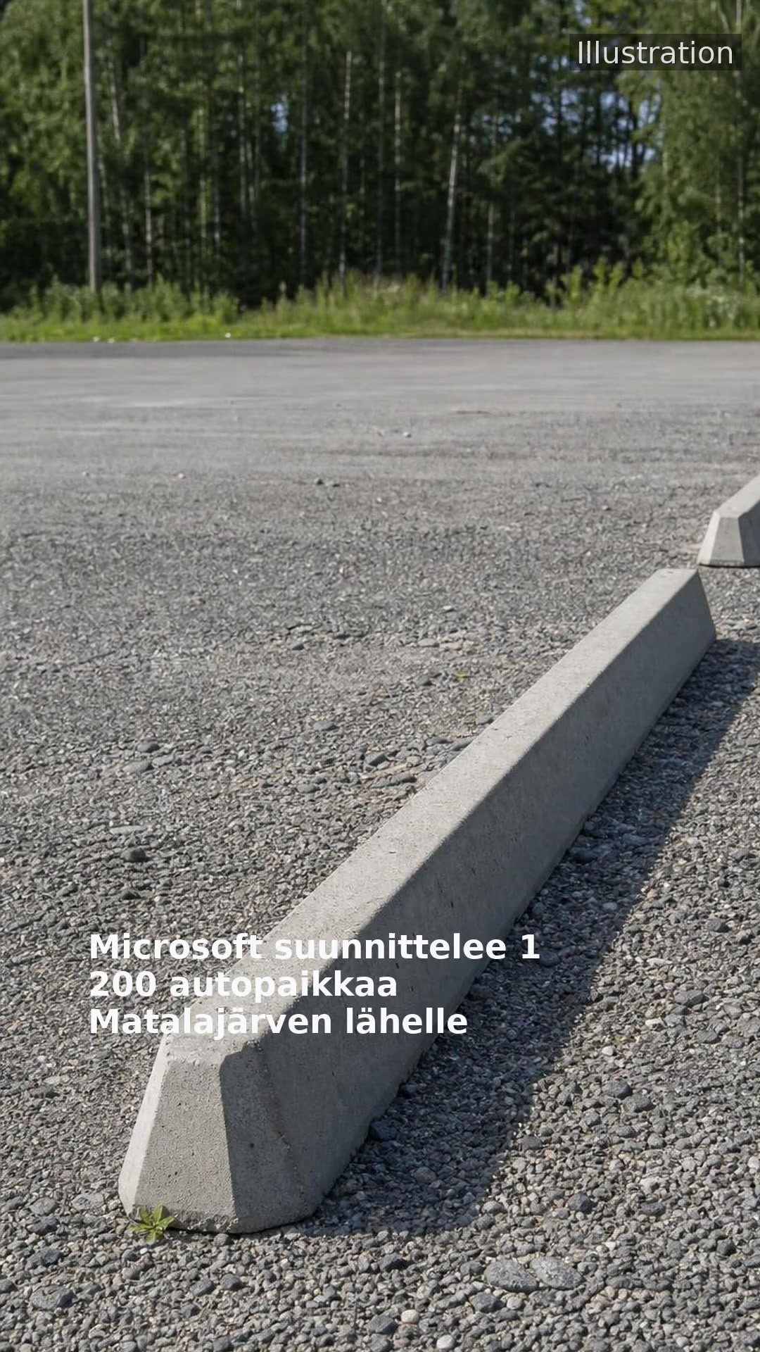 Microsoft suunnittelee 1 200 autopaikkaa Matalajärven lähelle