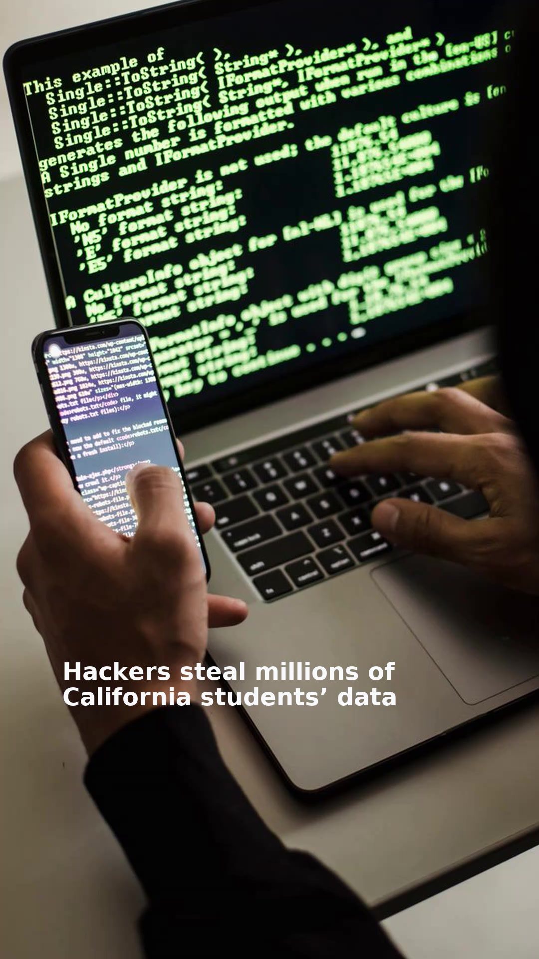 Hackers steal millions of California students’ data