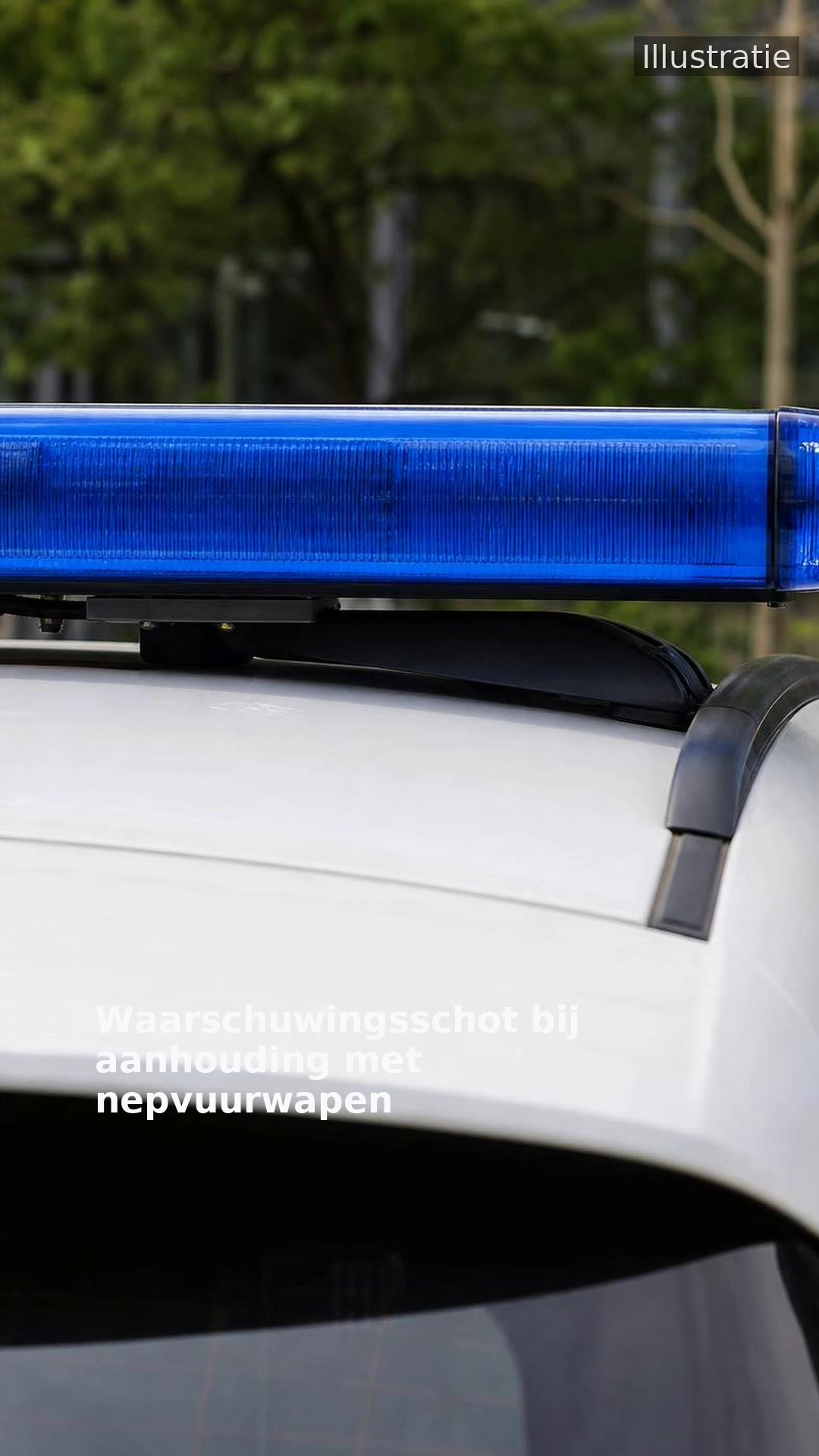 Waarschuwingsschot bij aanhouding met nepvuurwapen