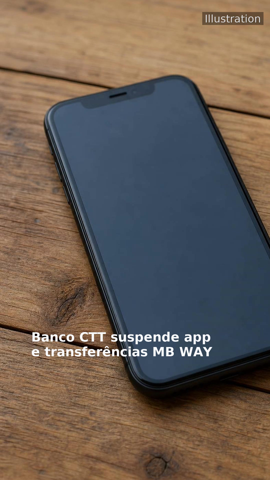 Banco CTT suspende app e transferências MB WAY