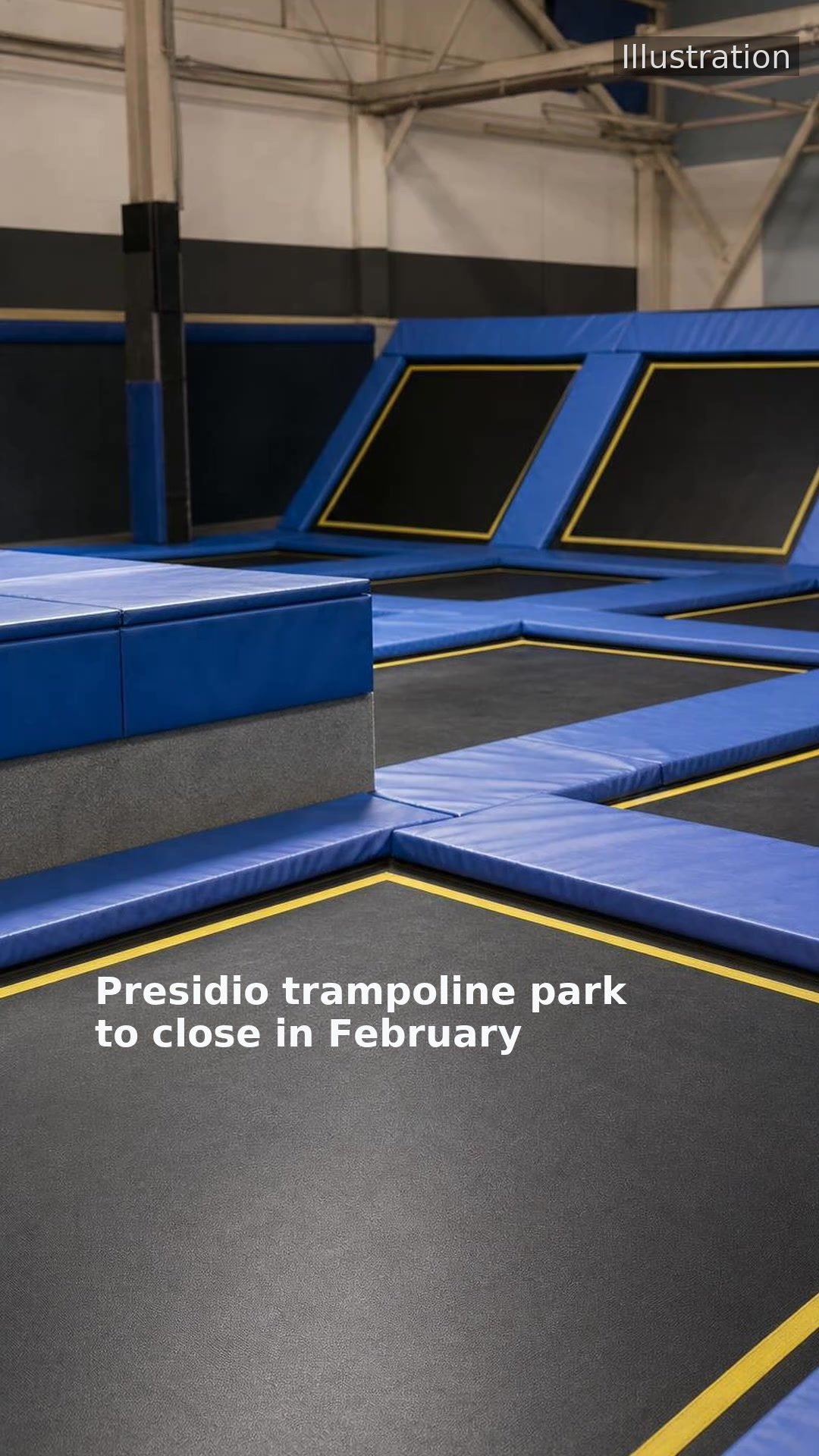 Presidio trampoline park to close in February
