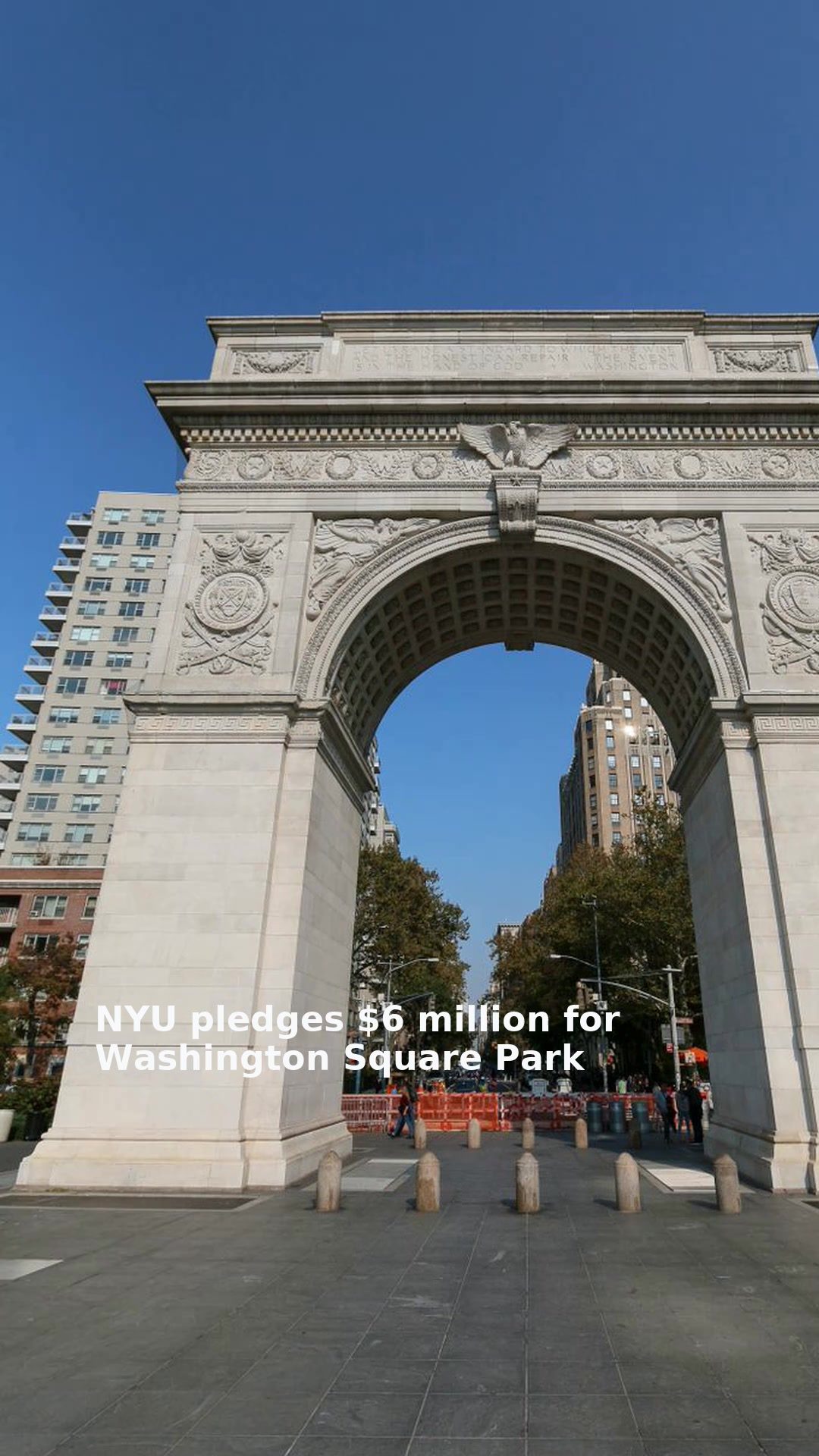 NYU pledges $6 million for Washington Square Park