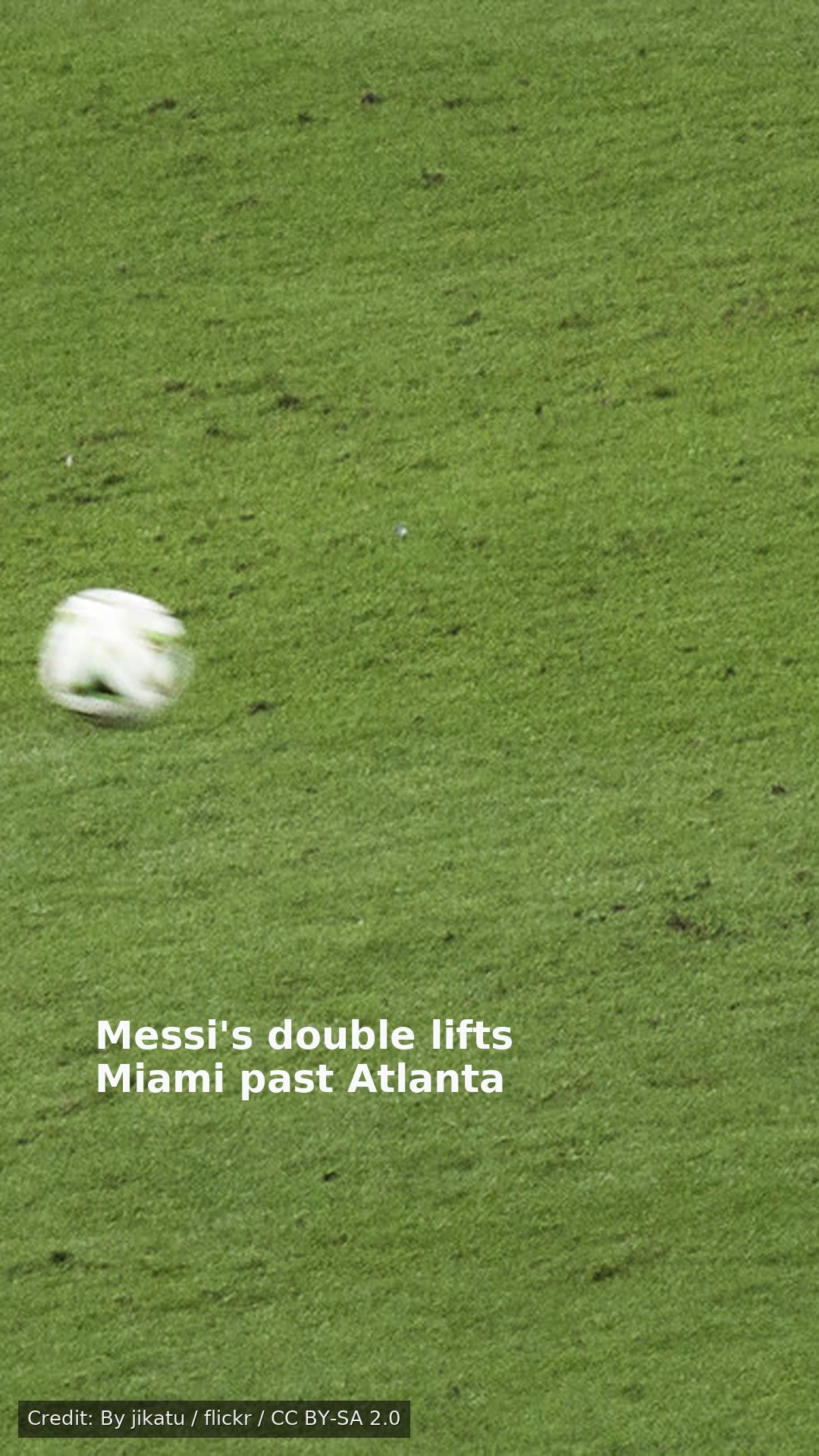 Messi's double lifts Miami past Atlanta