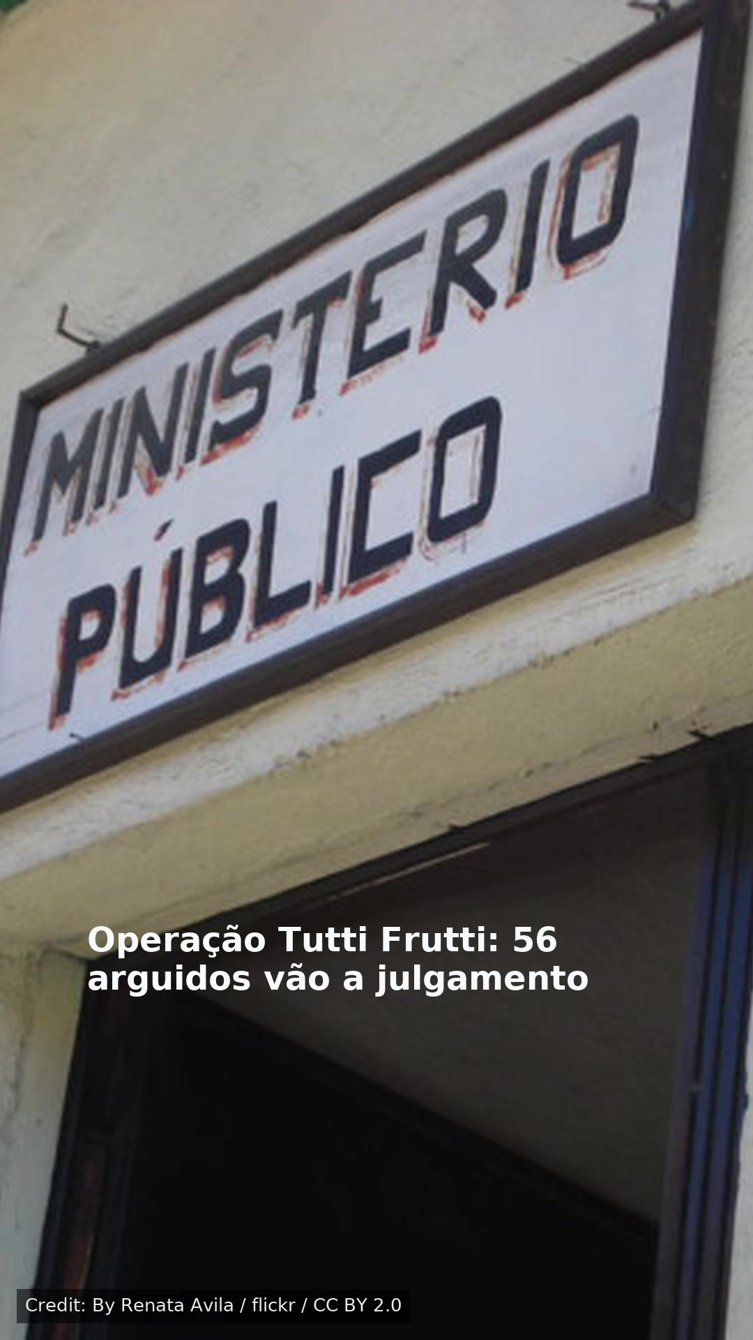 Operação Tutti Frutti: 56 arguidos vão a julgamento