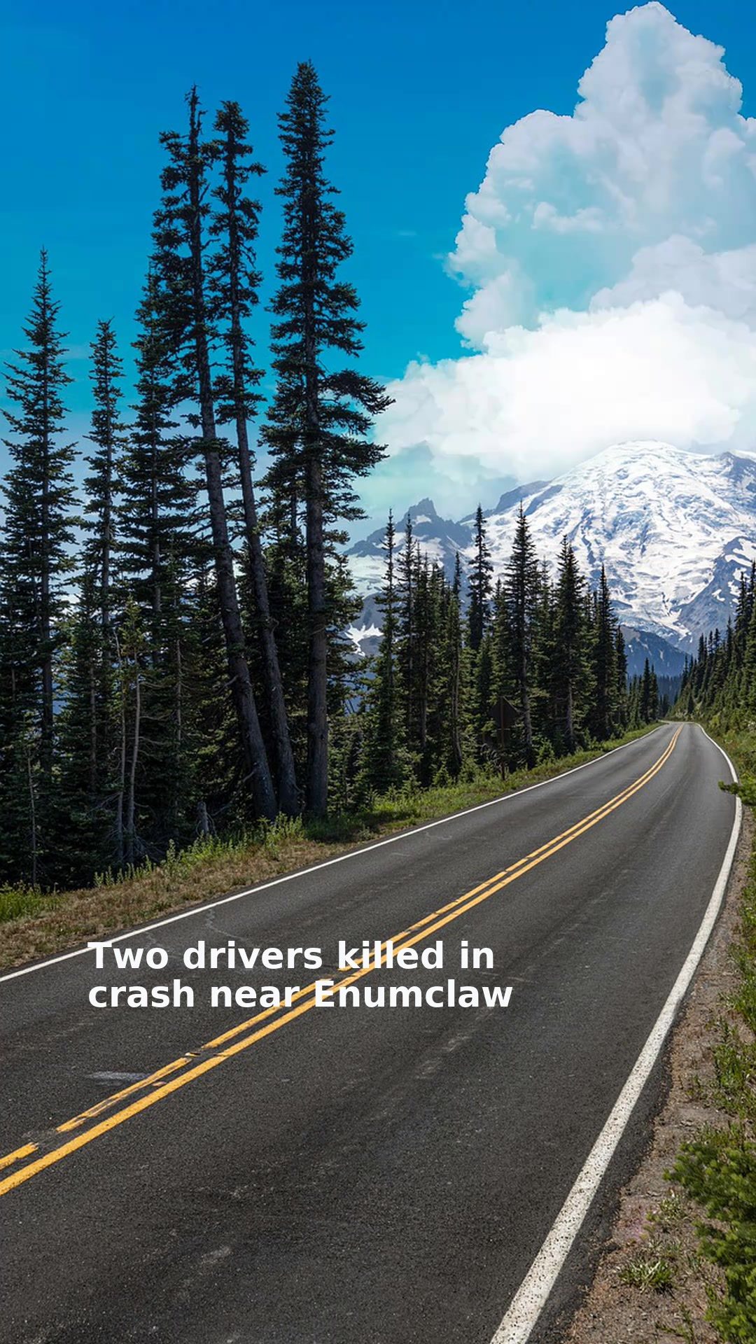 Two drivers killed in crash near Enumclaw