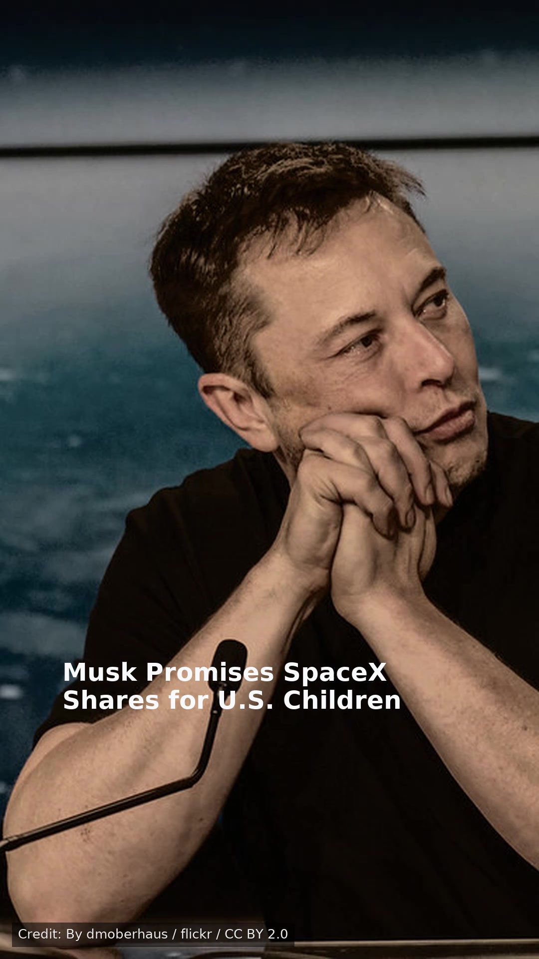Musk Promises SpaceX Shares for U.S. Children