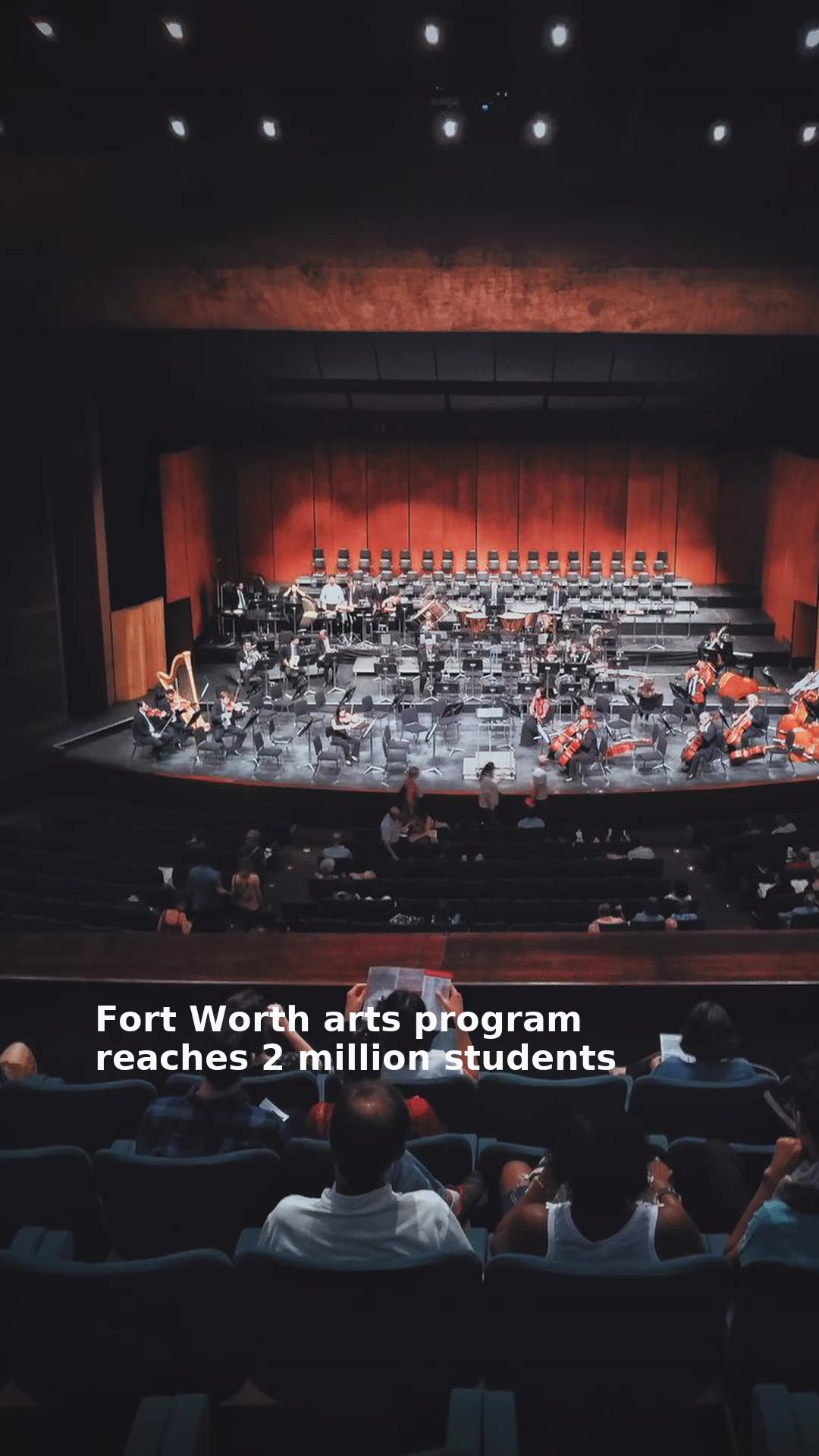 Fort Worth arts program reaches 2 million students
