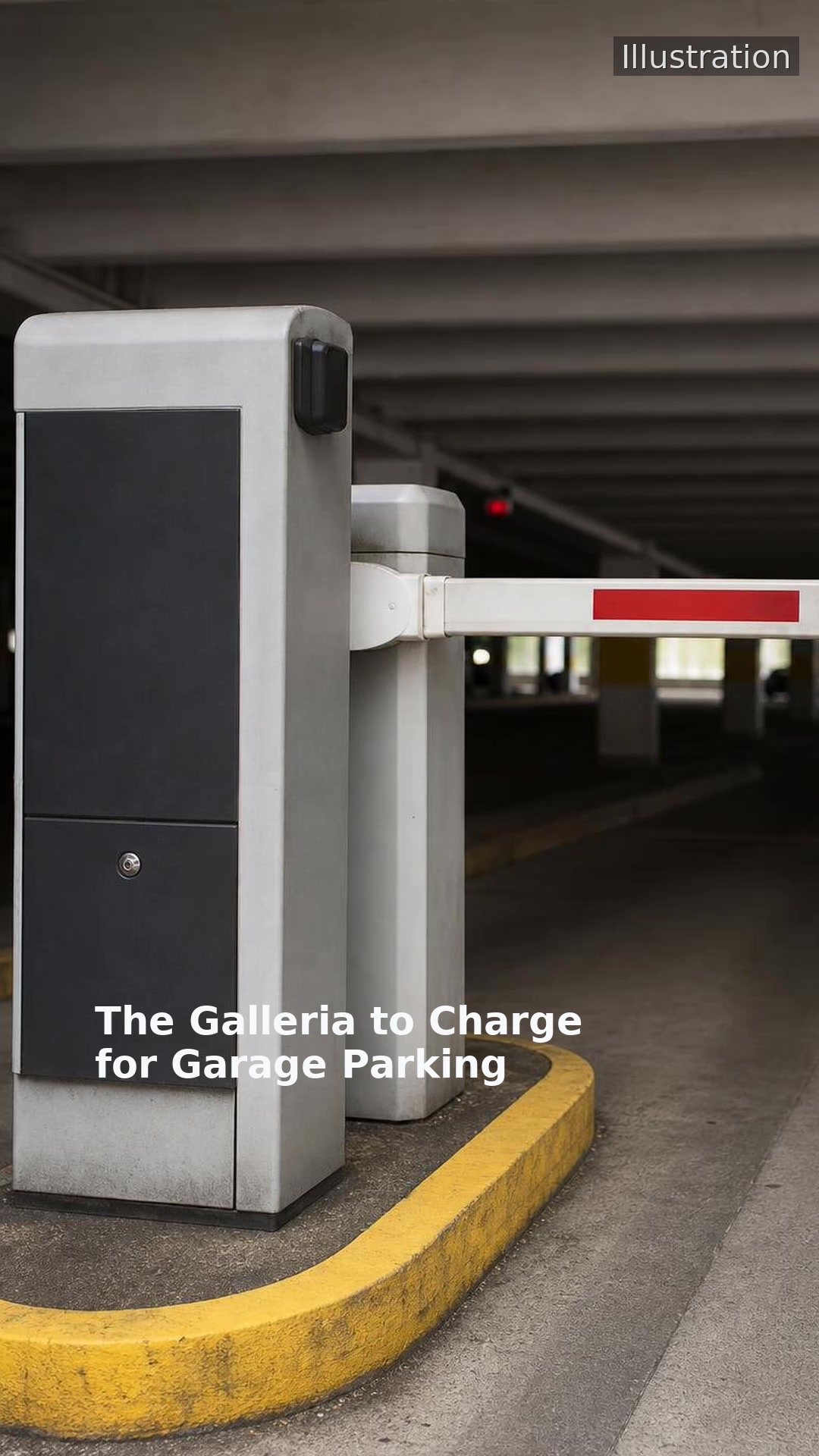 The Galleria to Charge for Garage Parking
