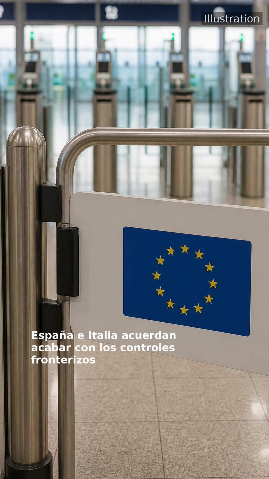 España e Italia acuerdan acabar con los controles fronterizos