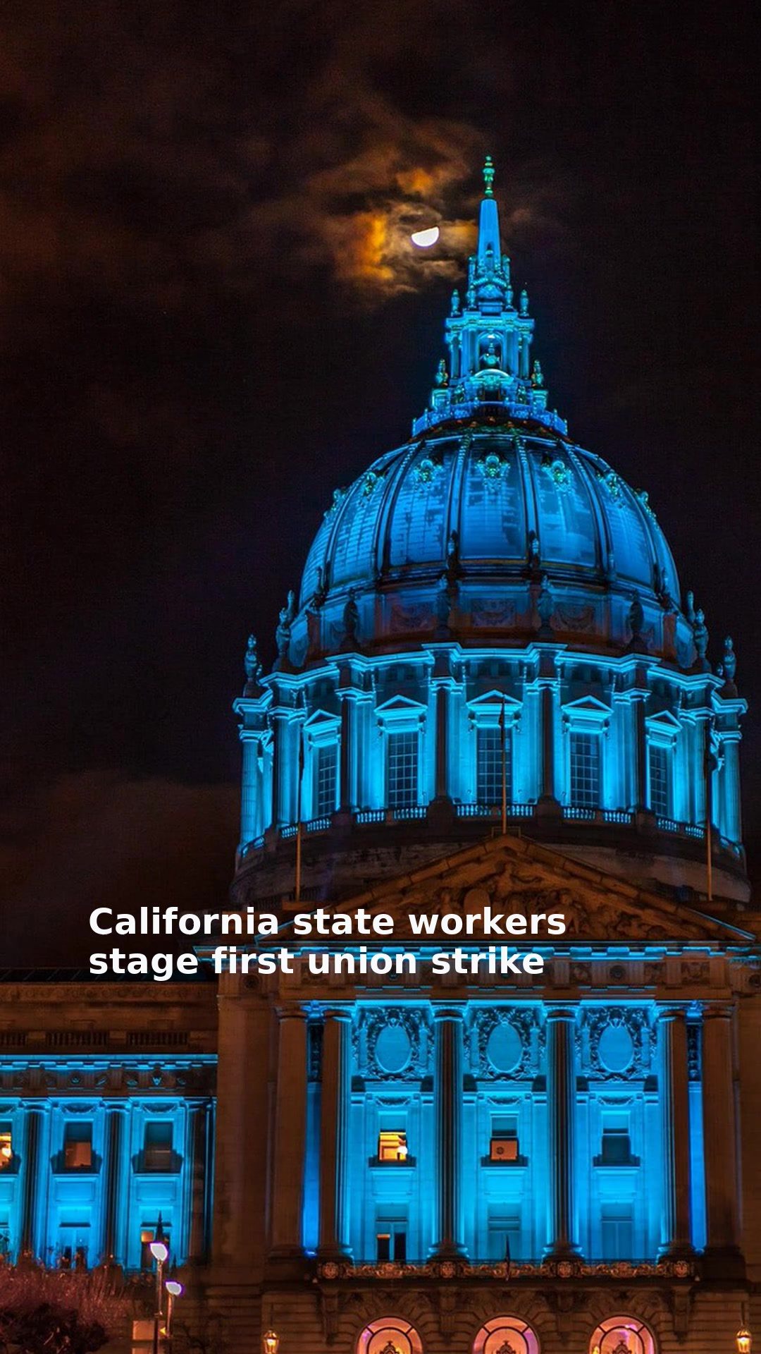 California state workers stage first union strike