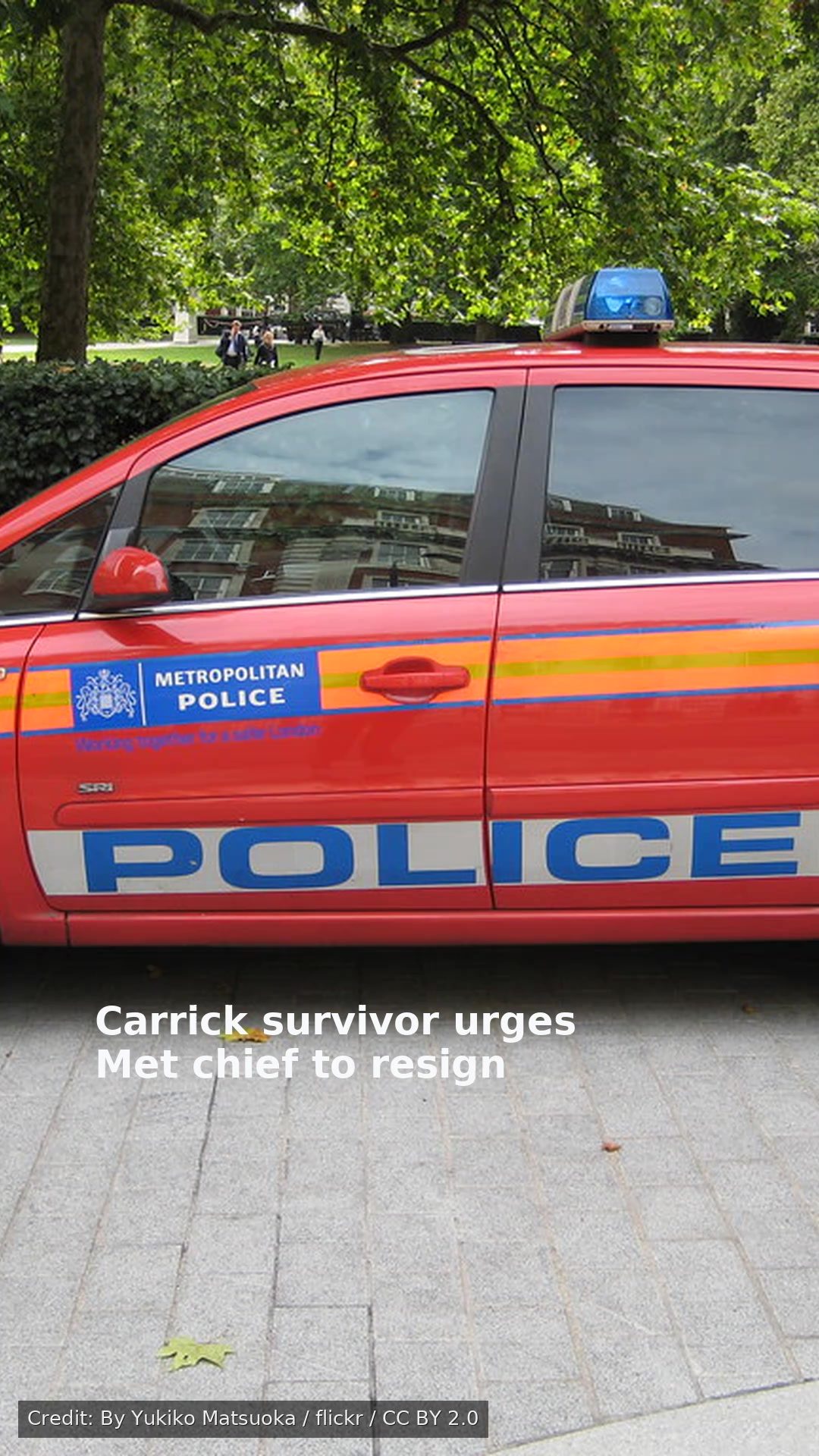Carrick survivor urges Met chief to resign
