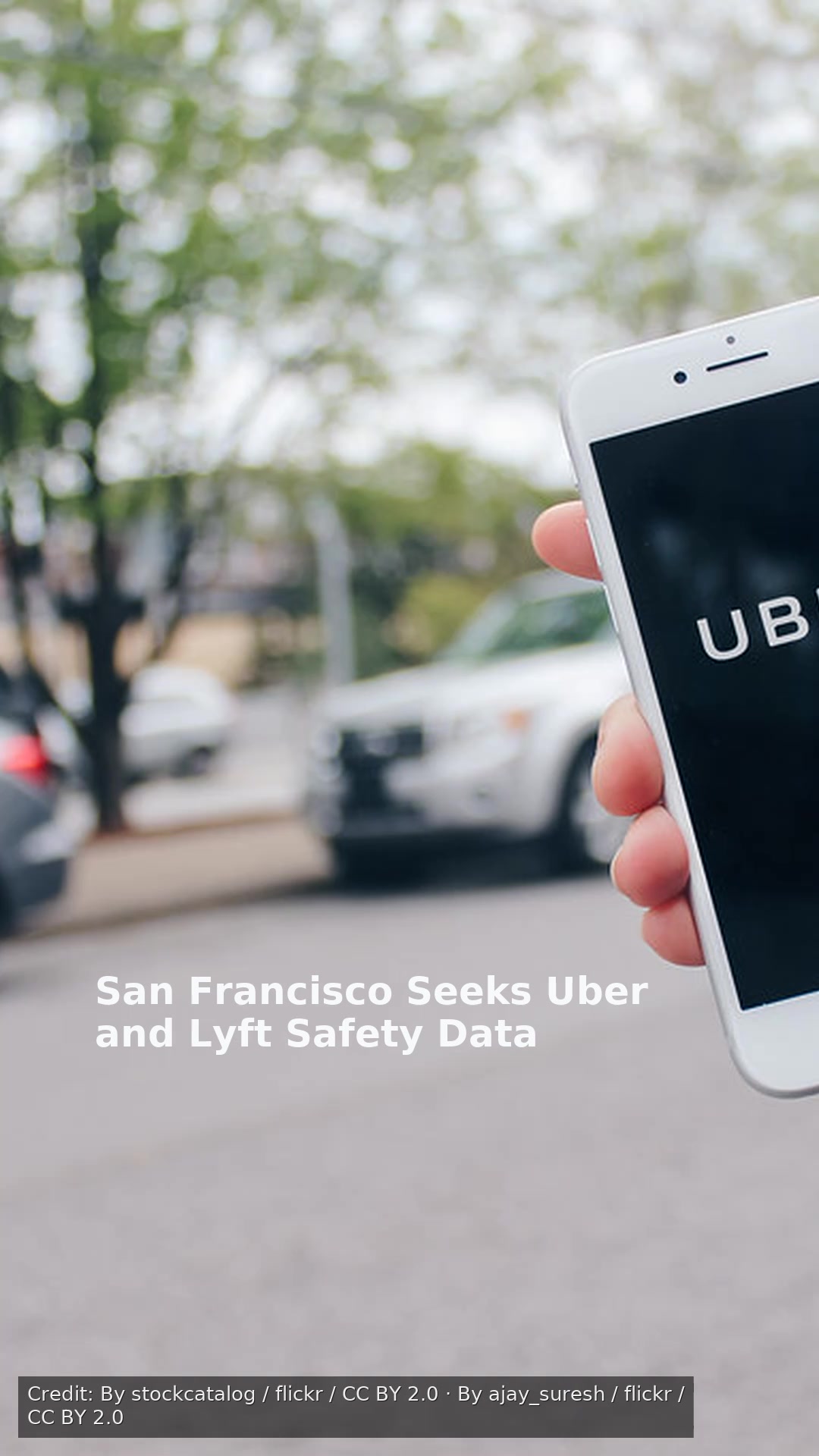 San Francisco Seeks Uber and Lyft Safety Data
