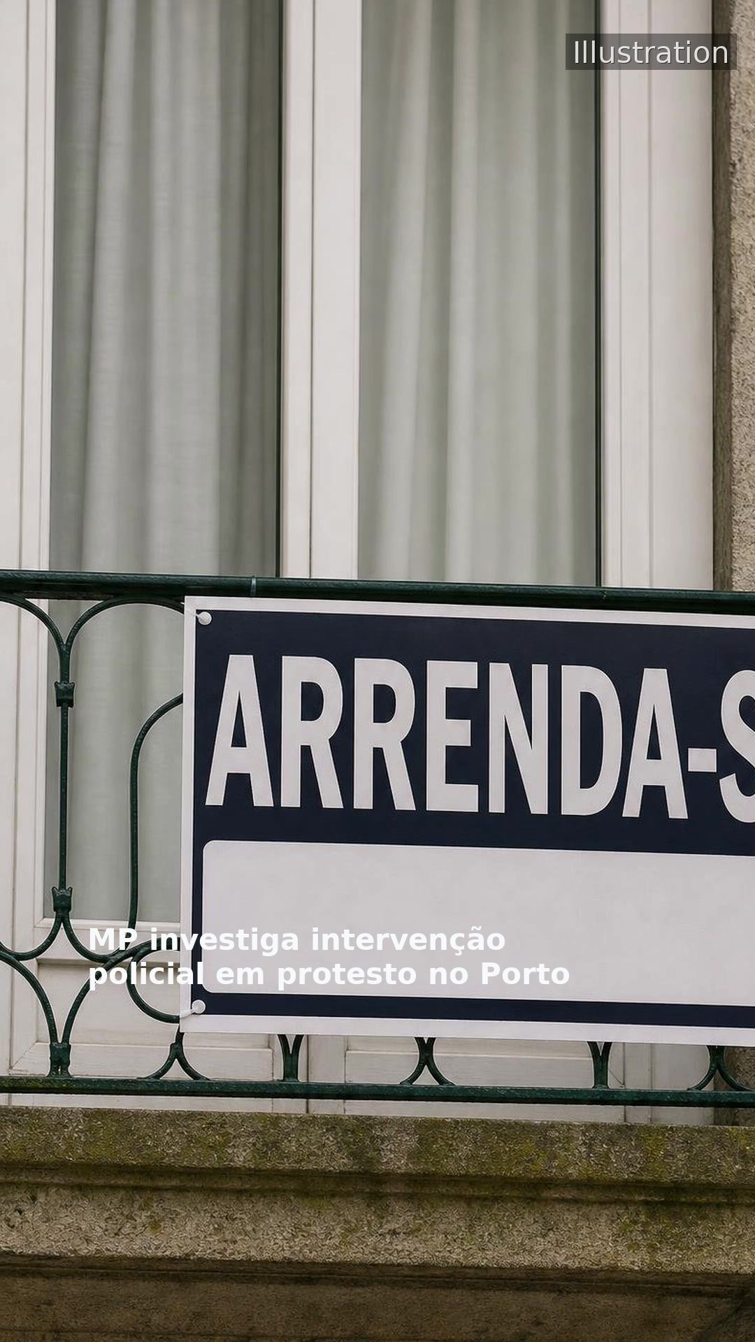 MP investiga intervenção policial em protesto no Porto