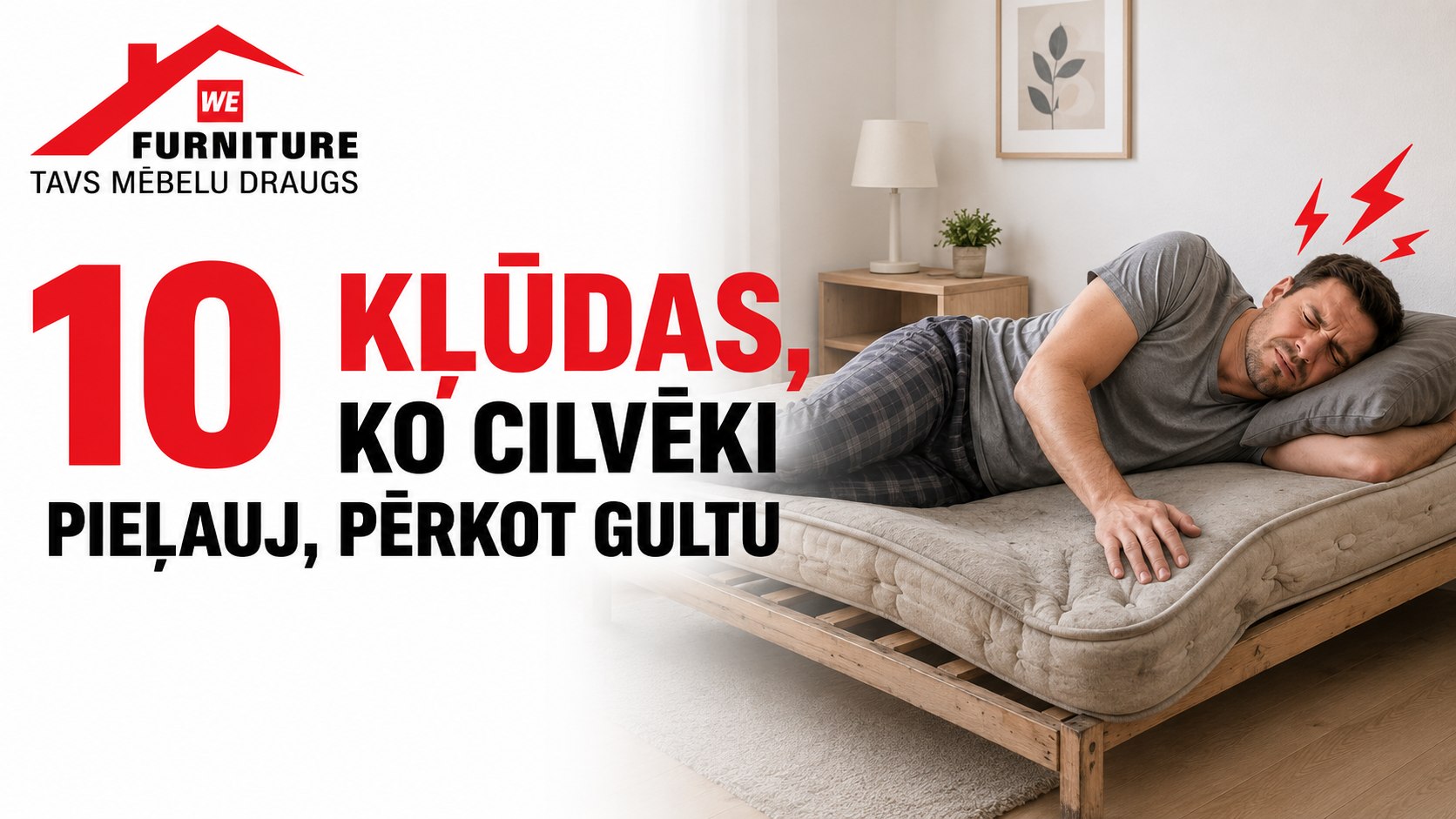 10 kļūdas, ko cilvēki pieļauj, pērkot gultu 10 kļūdas, ko cilvēki pieļauj, pērkot gultu