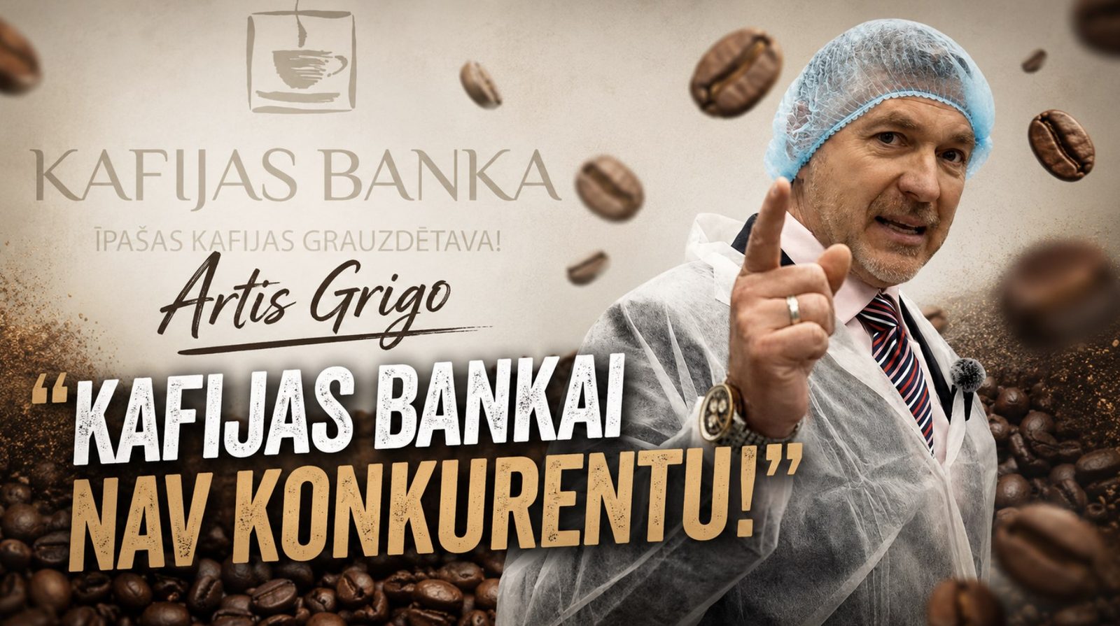 Артис Григо: «Kafijas Banka — правила игры устанавливаем мы» Артис Григо: «Kafijas Banka — правила игры устанавливаем мы»